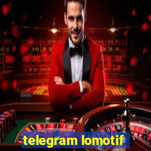 telegram lomotif